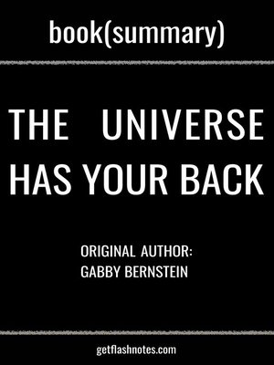 cover image of Book Summary: The Universe Has Your Back